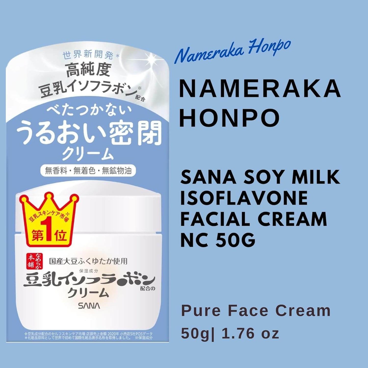 SANA Nameraka Honpo Soy Milk Face Cream NC 50gr - Crema idratante alla soia
