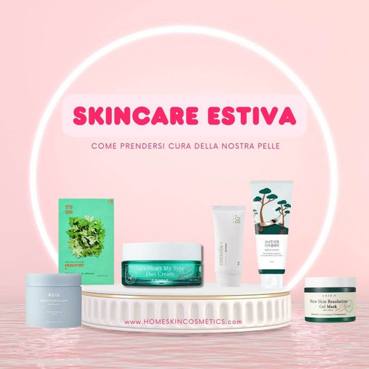 Skincare Estiva: Come prendersi cura della pelle d'estate!