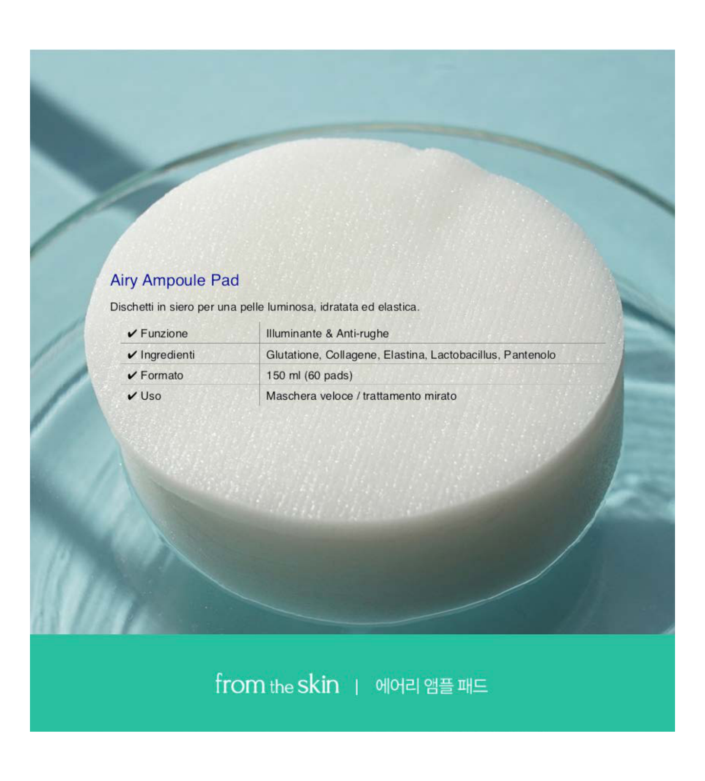 FROM THE SKIN  Airy Ampoule Pad 150ml / 60pad
